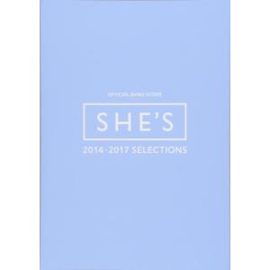 【中古】オフィシャル・バンドスコア SHE’S 2014-2017 SELECTIONS