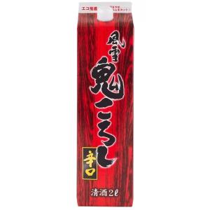 6/1は最大+6％ 送料無料 東亜酒造 風雪 鬼ころし辛口 14度 2000ml 2L×1ケース / 6本｜リカーBOSS