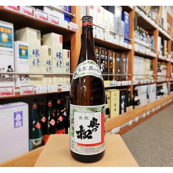 日本酒 奥の松 金紋 1.8L 15度 福島県 二本松市 奥の松酒造