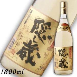 隠し蔵 焼酎 25度 1.8L 1800ml 瓶 1ケース 6本 麦焼酎 濱田酒造