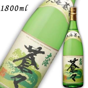 大海 蒼々 25度 1.8L 瓶 1800ml 芋焼酎 大海酒造｜liquorisland