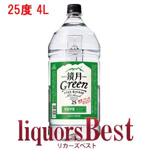 鏡月グリーン　ペットボトル 25度 4000ml