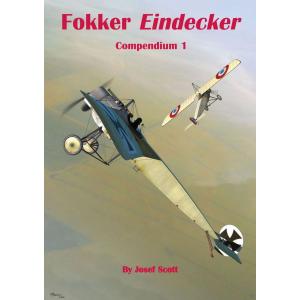 フォッカー・アインデッカー 解説1 / Fokker Eindecker Compendium