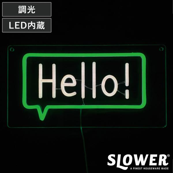 サインライト LED Hello ネオニーサインライト SLOWER （ ネオン ライト インテリア...