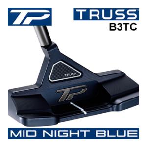 先行予約　テーラーメイド　TP　トラス　ミッドナイトブルー　パター　B3TC　トラスセンター　日本仕様　24年モデル　数量限定　ハドラス