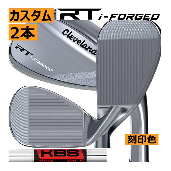 先行予約　クリーブランド　RT　i-FORGED　ツアーサテン　ウエッジ　KBSツアーシリーズ/刻印...