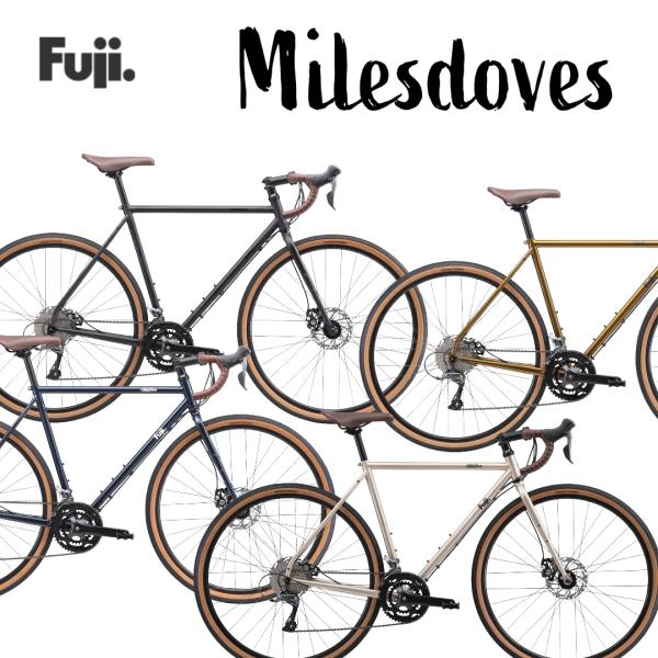 FUJI：2026 Milesdoves   クロスバイク アドベンチャーバイク グラベルロード
