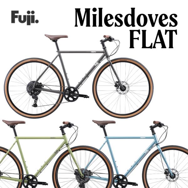 FUJI：2026 Milesdoves Flat   クロスバイク アドベンチャーバイク グラベル...