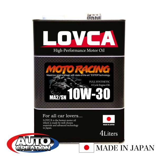 LOVCA MOTO-RACING 10W-30 MA2/SN 4L■２輪湿式クラッチ対応■LMR1...