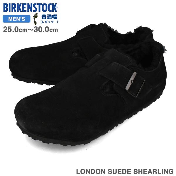 BIRKENSTOCK LONDON SUEDE SHEARLING 【REGULAR】 ビルケンシ...