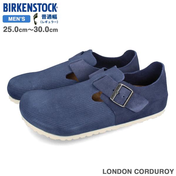 BIRKENSTOCK LONDON CORDUROY 【REGULAR】 ビルケンシュトック ロン...