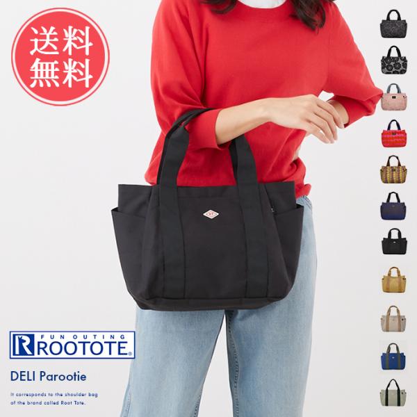 トートバッグ  ルートート デリ パルーティ ROOTOTE DELI Parootie バッグ 鞄...