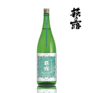 萩乃露 辛口 特別純米 中汲み 無濾過 生原酒 槽場直汲み 1800ml 滋賀県 福井弥平商店 瓶詰2026.5 季節限定酒 日本酒