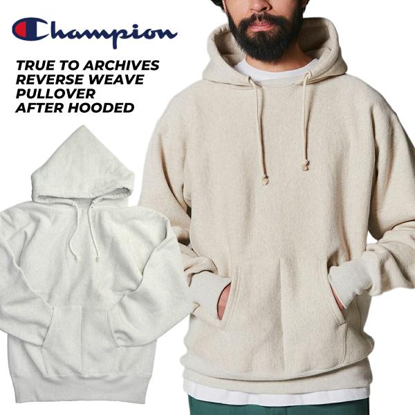 チャンピオン トゥルー トゥ アーカイブス リバースウィーブ フーデッド Champion TRUE...