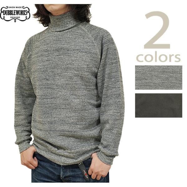 ダブルワークス　DUBBLEWORKS　132-86013　吊り編みタートルネックスウェット　 Ts...