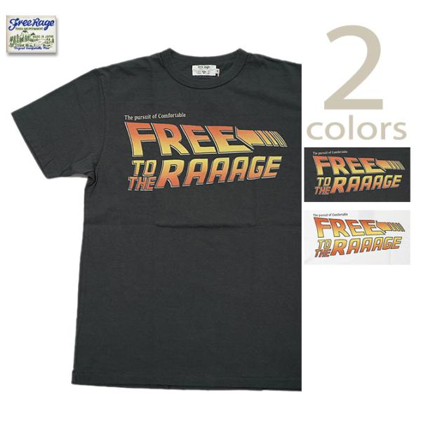 FREE RAGE（フリーレイジ） 　223BC733C プリントTシャツ  Free To The...