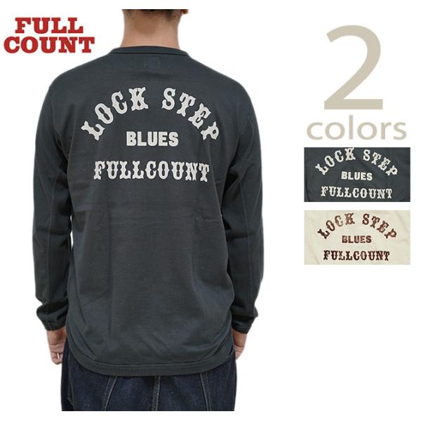 フルカウント　FULLCOUNT　5222LHPT-1　ヘビーウエイトプリントヘンリーネック L/S...