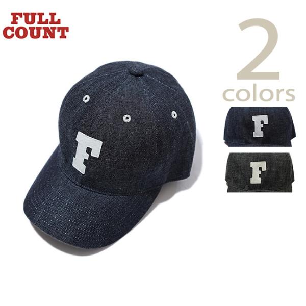FULLCOUNT（フルカウント）  6843 ベースボールキャップ　 6Panel Denim B...