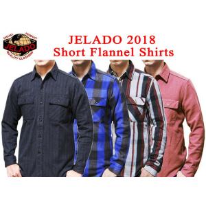 JELADO（ジェラード） 　JP94115　2018 ヘビーネルシャツ　 Flannel Shirts 　 ショート丈    アメカジ   メンズ   長袖シャツ｜lua-shopping