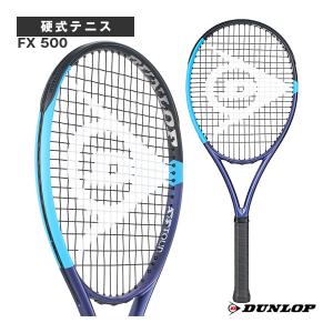 DUNLOP ダンロップ 硬式テニスラケット 26 FX 500 フレームのみ