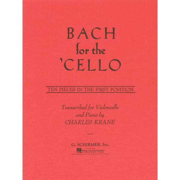 Bach for the Cello: 10 Easy Pieces in 1st Position...