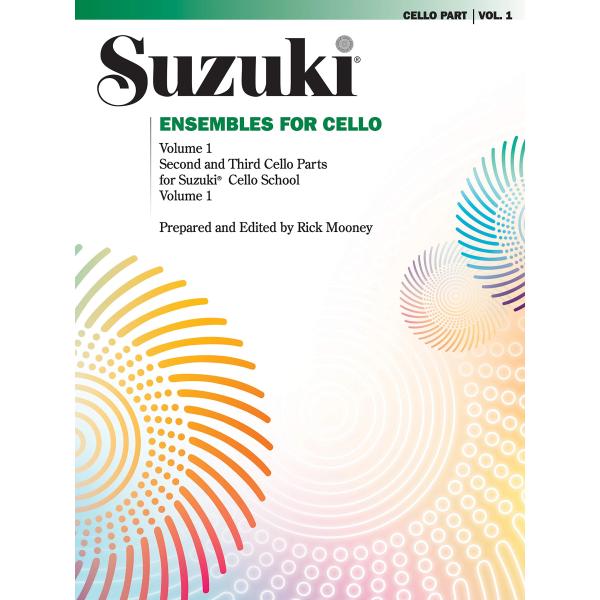 Suzuki Ensembles for Cello: Second and Third Cello...