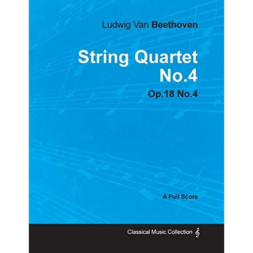 Ludwig Van Beethoven   String Quartet No. 4   Op. ...