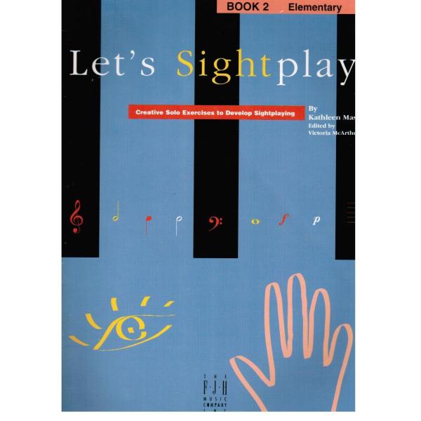 Let&apos;s Sightplay! (2) Let&apos;s Sightplay!, Book 2 (Let...