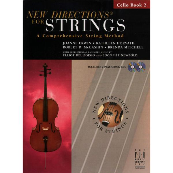 Cello (New Directions for Strings, 2) New Directio...
