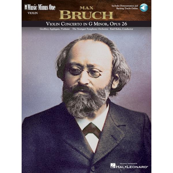 Max Bruch: Violin Concerto in G Minor, Opus 25: Mu...