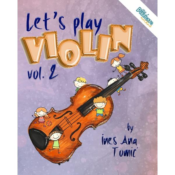 Let&apos;s Play Violin! 2: Textbook for Young Violinist...