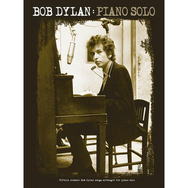 Bob Dylan: Piano Solo Bob Dylan   Piano Solo 並行輸入品