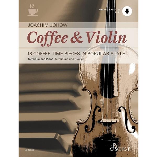 Coffee &amp; Violin: 18 Coffee Time Pieces in Popular ...
