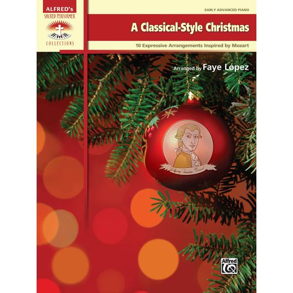 A Classical Style Christmas: 10 Expressive Early A...