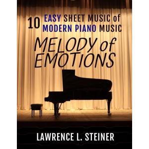 Melody of Emotions: 10 Easy Sheet Music of Modern ...