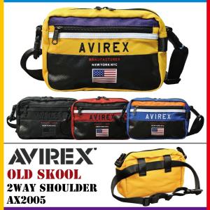 アヴィレックス ショルダーバッグ 2way AVIREX OLD SKOOL オールドスクール はっ水ポリエステル×ターポリン 横型ショルダー/ウエストポーチ AX2005