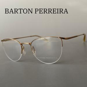 満月定価6.6万◆BARTON PERREIRA高級ライン:眼鏡 BARTON PERREIRA バートンペレイラ メガネフレーム GETTY col.BLA
