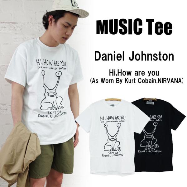 Daniel Johnston　Hi,How are you (As Worn By Kurt Co...