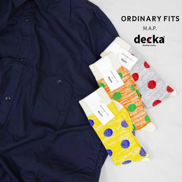 ORDINARY FITS (オーディナリーフィッツ) M.A.P SOX by decka Dot...