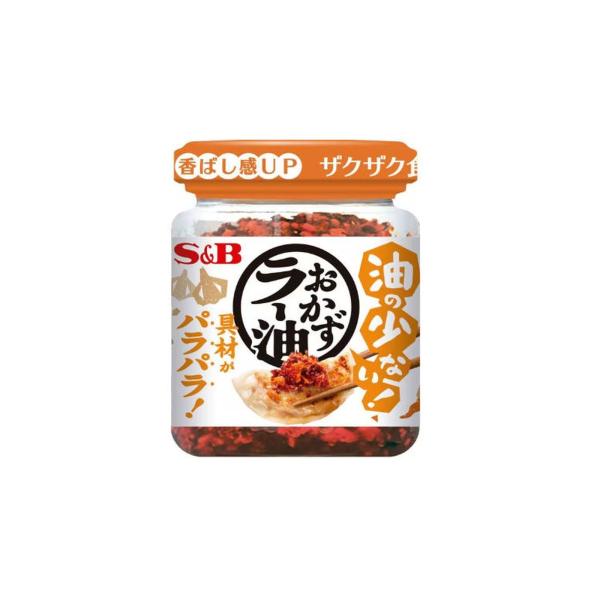 エスビー食品 S＆B 油の少ない！おかずラー油 75g