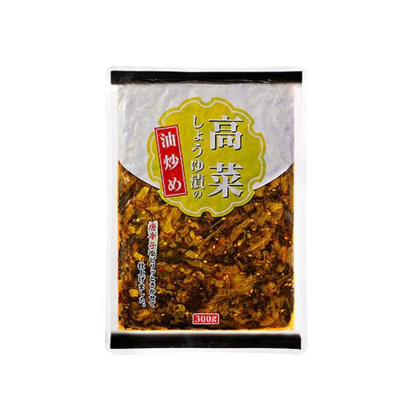 業務スーパー 高菜しょうゆ漬の油炒め 300g 調味料 おかず