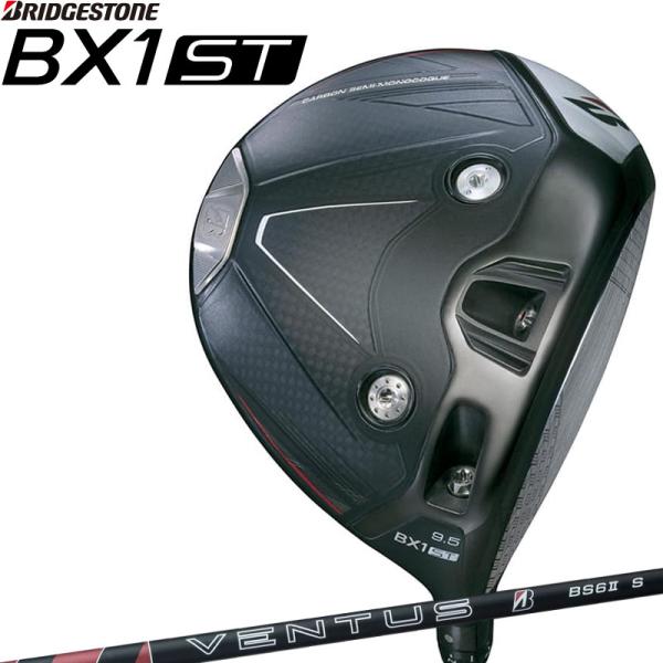 ブリヂストン ゴルフ BX1ST ドライバー VENTUS BS6 II Sカーボンシャフト 1DQ...