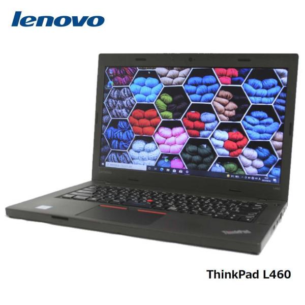 ノートパソコン ノートPC 中古パソコン Lenovo 14型 ThinkPad L460 Core...