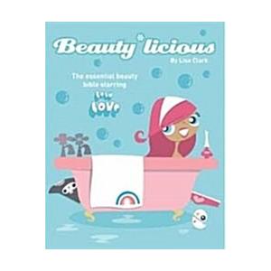 Beauty*Licious (Paperback)
