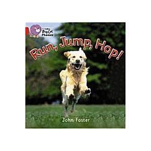 Run Jump Hop : Band 02a/Red A (Paperback)