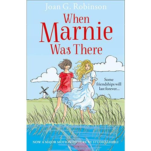 When Marnie Was There (Essential Modern Classics)