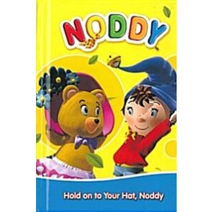 Noddy : Hold on to Your Hat Noddy (Mini/ Hardcover...
