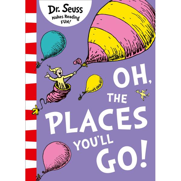 Oh The Places You&apos;ll Go! (Paperback Yellow Back Bo...