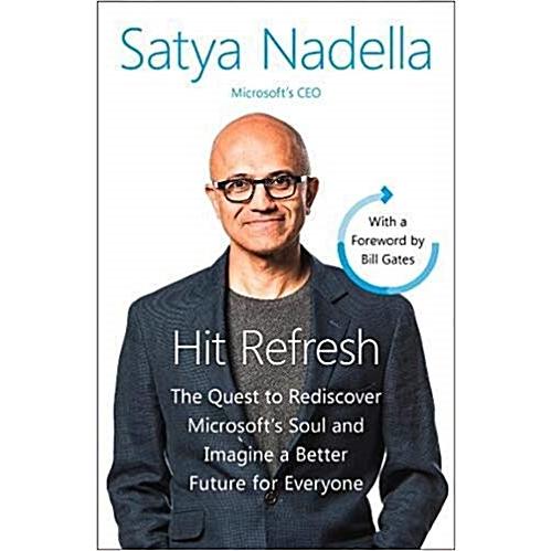 Hit Refresh: A Memoir by Microsoft's CEO (Paperbac...