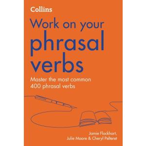 Phrasal Verbs : B1-C2 (Paperback 2 Revised edition...